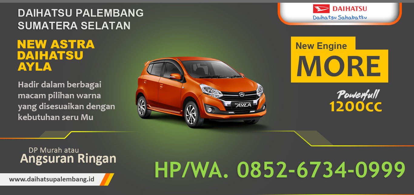 HARGA DAIHATSU AYLA PALEMBANG | DAIHATSU PALEMBANG